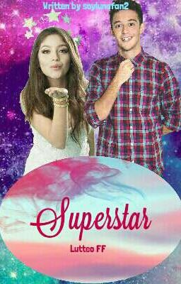 Superstar in mein Leben{Lutteo FF}