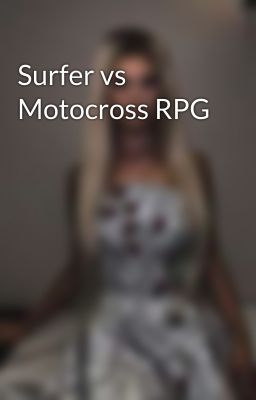 Surfer vs Motocross RPG 