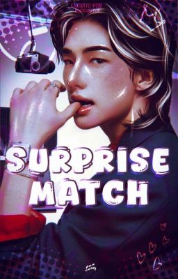 SURPRISE MATCH | 𝗛𝗬𝗨𝗡𝗟𝗜𝗫