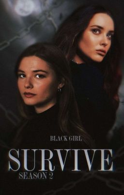 SURVIVE - 2 TEMPORADA (CONCLUÍDO)