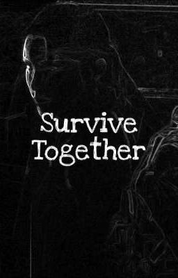 Survive Together (Male Reader x L4D Zoey)