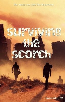 Surviving the Scorch // Twins Series {Book Two}