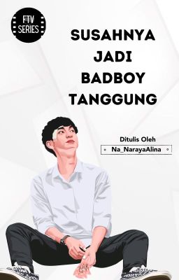 Susahnya Jadi Badboy Tanggung ✔