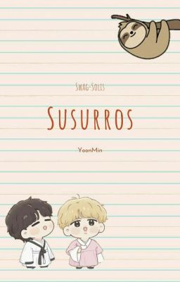 Susurros. (Yoonmin)