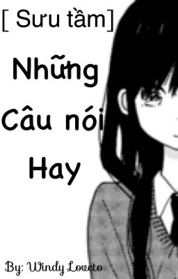 [Sưu tầm] Những câu nói hay