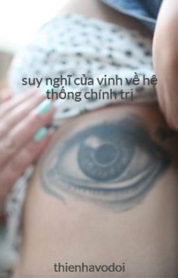 suy nghĩ của vinh về hệ thống chính trị