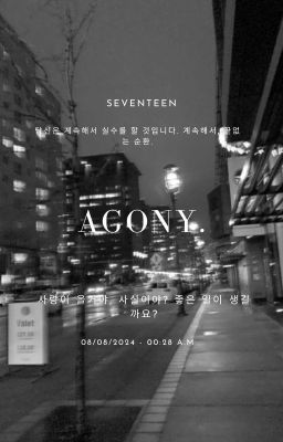 [ svt x u ] agony.