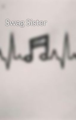 Swag Sister 