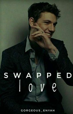 Swapped Love | ✓