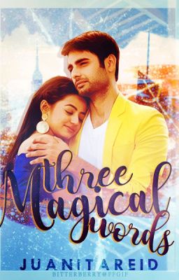 SwaSan TS:  Three Magical Words(Completed)