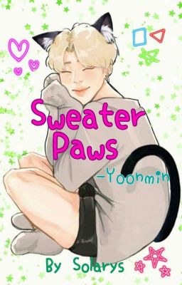 Sweater Paws || Yoonmin