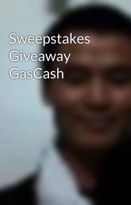 Sweepstakes Giveaway GasCash