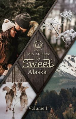 Sweet Alaska - Volume 1