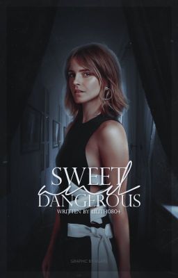 Sweet and Dangerous || The Vampire Diaries