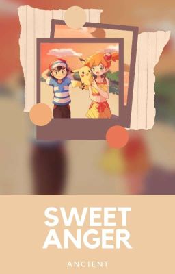 Sweet Anger || Misty & Ash [OS] || ✓