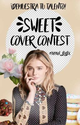 •Sweet• Cover Contest || Pausado