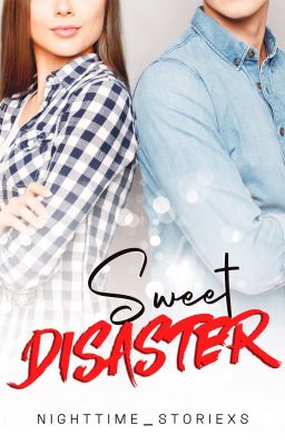 Sweet Disaster