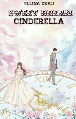 Sweet Dream Cinderella