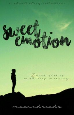 Sweet Emotion: A Short Story Collection