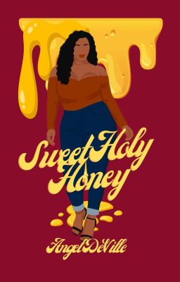 Sweet Holy Honey (BBW)