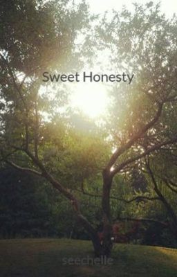 Sweet Honesty