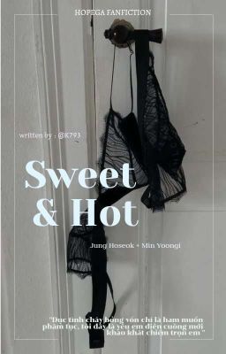  sweet & hot | 𝑯𝒐𝒑𝒆𝒈𝒂