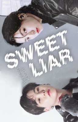 SWEET LIAR-PAUSADA【 KookGi 】 