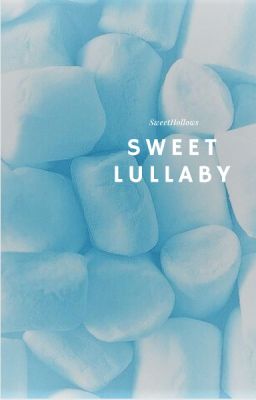 Sweet Lullaby