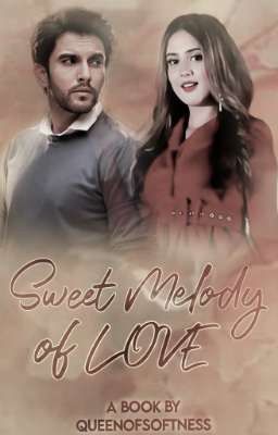 Sweet Melody Of Love 