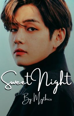 Sweet Night | Kim Tae-hyung 김태형