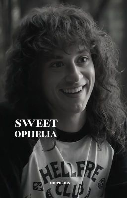 SWEET OPHELIA.