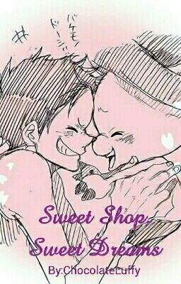 Sweet Shop, Sweet Dreams 