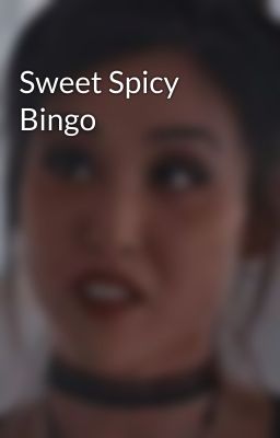 Sweet Spicy Bingo