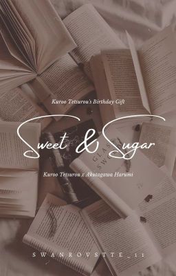 Sweet & Sugar | TetsuMizu