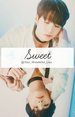 Sweet [Yoonmin] /One-shot/