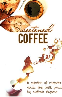 Sweetened Coffee