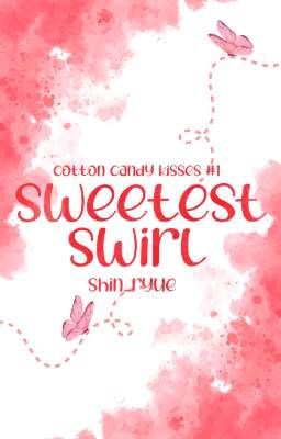 Sweetest Swirl (Cotton Candy Kisses #1)