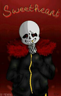 Sweetheart..? {Fell!Sans X Reader} [FR]