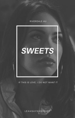 sweets • riverdale [1]