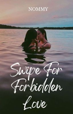 Swipe For Forbidden Love (wlw) 