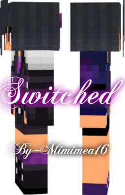 Switched ~ Aphmau fanfic