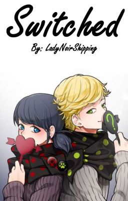 Switched (Miraculous Ladybug)