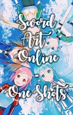 Sword Art Online: One shots