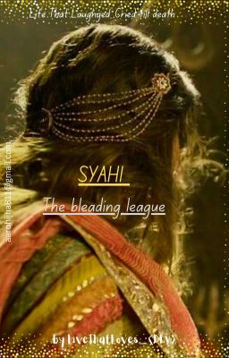 SYAHI - The Bleeding League