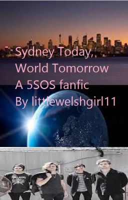 Sydney Today, World Tomorrow - Rewritten