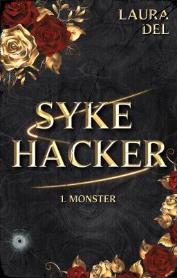 SYKE HACKER T1 - Monster [SOUS CONTRAT D'ÉDITION]