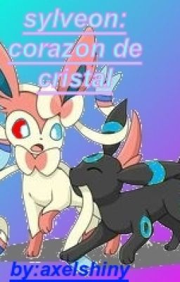 sylveon:corazón de cristal