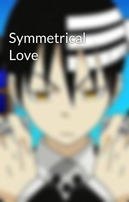 Symmetrical Love