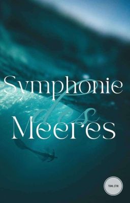 Symphonie des Meeres