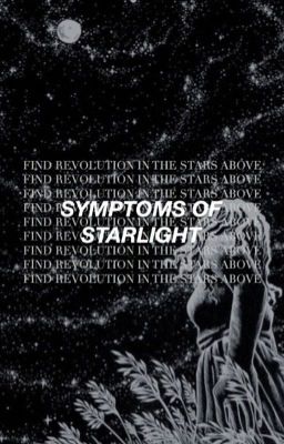 Symptoms of Starlight | Poetry